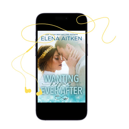 Wanting Happily Ever After Audio