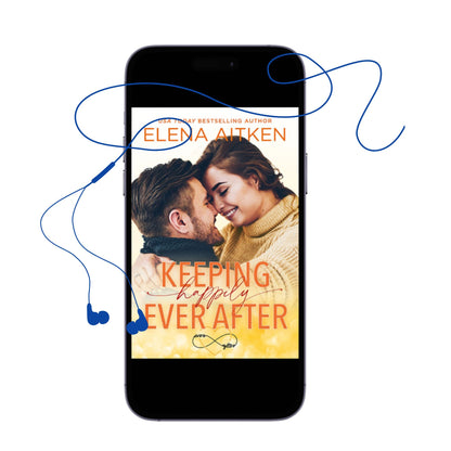 Keeping Happily Ever After Audio