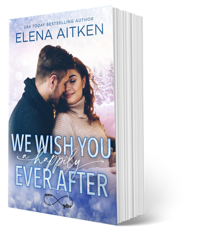 We Wish You A Happily Ever After Paperback