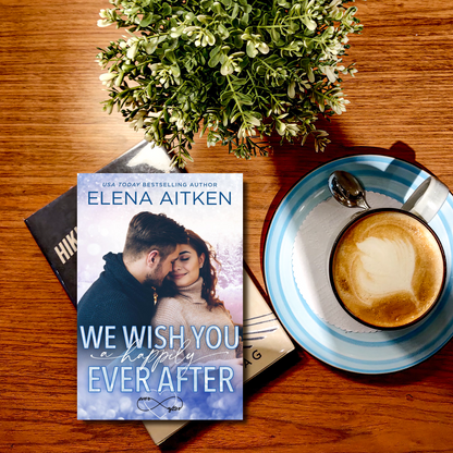 We Wish You A Happily Ever After Paperback