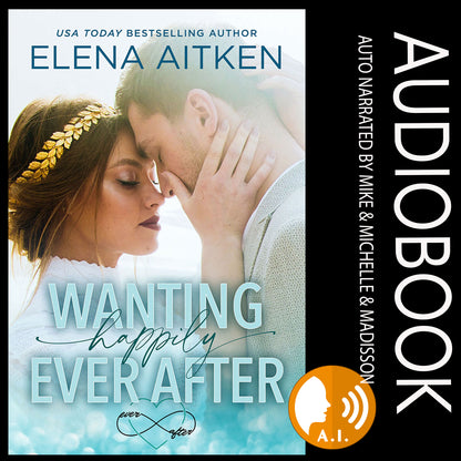 Wanting Happily Ever After Audio