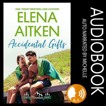 Accidental Gifts Audiobook